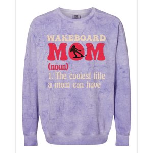 Wakeboard Mom Water Surfing Boating Skiing Wakeboarding Gift Colorblast Crewneck Sweatshirt