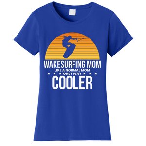 Wakesurf Mom Wakeboard Wakeboarding Wakeboarder Surfing Funny Gift Women's T-Shirt