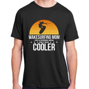 Wakesurf Mom Wakeboard Wakeboarding Wakeboarder Surfing Gift Adult ChromaSoft Performance T-Shirt