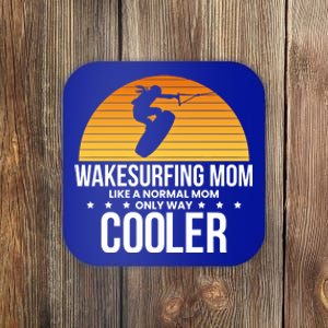 Wakesurf Mom Wakeboard Wakeboarding Wakeboarder Surfing Gift Coaster