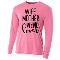 Wife Mother Wine Lover Cooling Performance Long Sleeve Crew