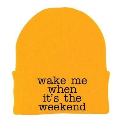 Wake Me When It's The Weekend Knit Cap Winter Beanie