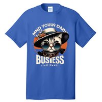 Walz Mind Your Own Damn Business Harris Waltz Cat Lady Tall T-Shirt