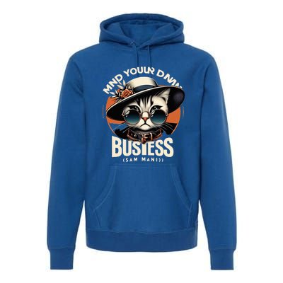 Walz Mind Your Own Damn Business Harris Waltz Cat Lady Premium Hoodie