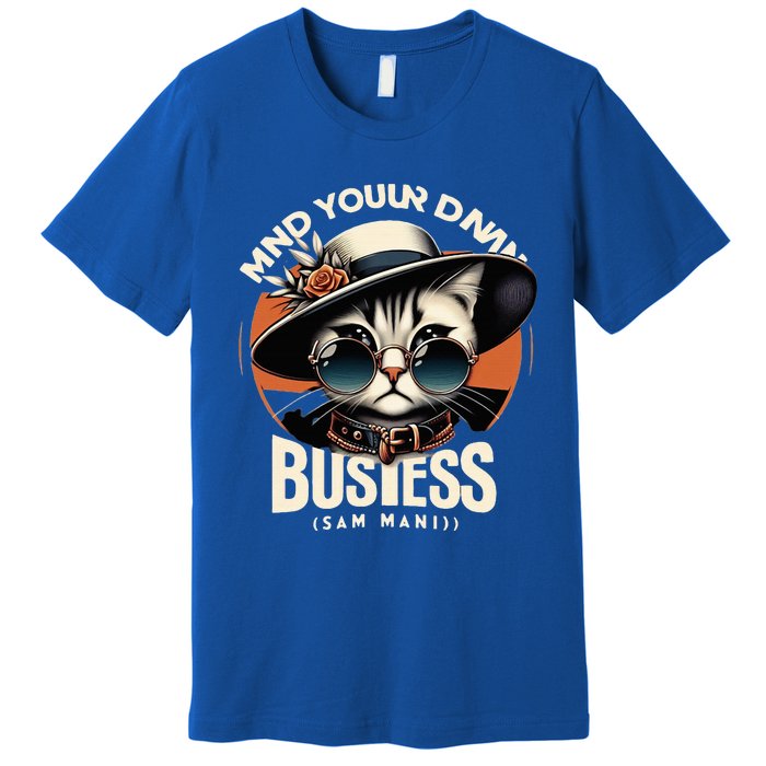 Walz Mind Your Own Damn Business Harris Waltz Cat Lady Premium T-Shirt