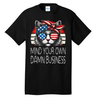 Walz Mind Your Own Damn Business Harris Waltz Cat Lady Tall T-Shirt