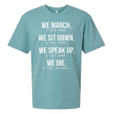 We March, Y'all Mad Civil Rights Sueded Cloud Jersey T-Shirt