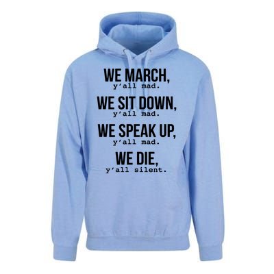 We March, Y'all Mad Civil Rights Unisex Surf Hoodie