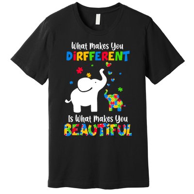 What Makes You Different Autism Child Elephant Mom Awareness Premium T-Shirt