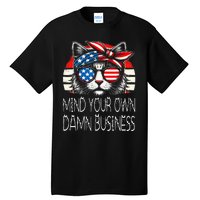 Walz Mind Your Own Damn Business Harris Waltz Cat Lady Tall T-Shirt