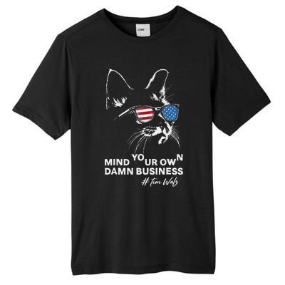 Walz Mind Your Own Damn Business Harris Waltz Cat Lady Tall Fusion ChromaSoft Performance T-Shirt