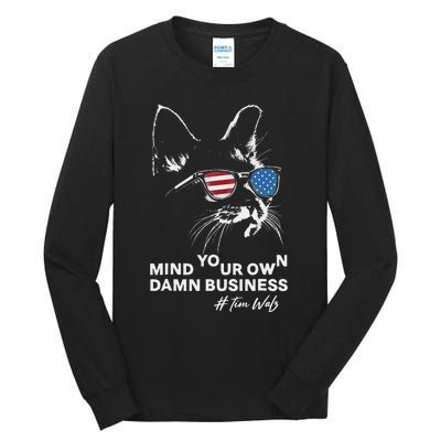 Walz Mind Your Own Damn Business Harris Waltz Cat Lady Tall Long Sleeve T-Shirt