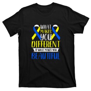 What Makes You Different Is What Makes You Beautiful Down Syndrome Awareness Day T-Shirt