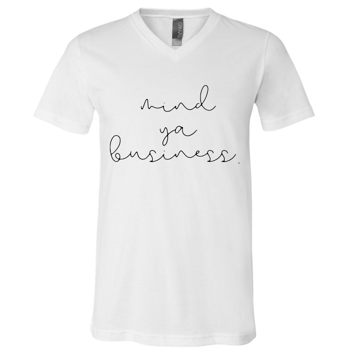 Womens Mind Ya Business Millennial Girl Boy Teenager T V-Neck T-Shirt