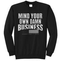 Walz Mind Your Own Damn Business Harris Waltz Premium Tall Sweatshirt