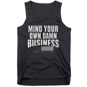 Walz Mind Your Own Damn Business Harris Waltz Premium Tank Top