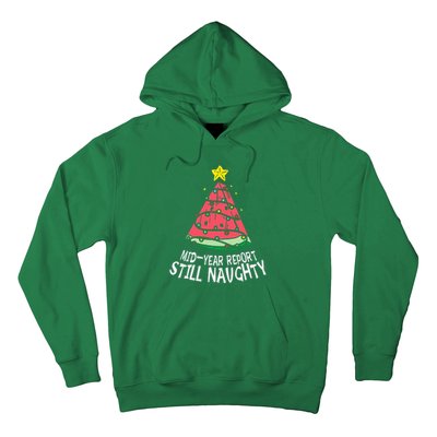 Watermelon Mid Year Report Still Naughty Christmas In July Hoodie