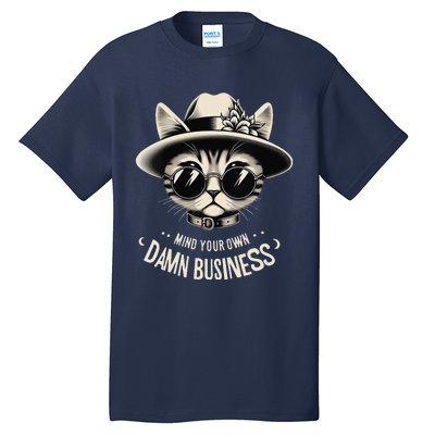 Walz Mind Your Own Damn Business Harris Waltz Cat Lady Tall T-Shirt