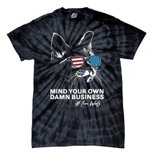 Walz Mind Your Own Damn Business Harris Waltz Cat Lady Tie-Dye T-Shirt