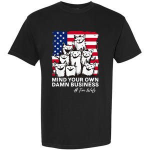 Walz Mind Your Own Damn Business Harris Waltz Cat Lady Garment-Dyed Heavyweight T-Shirt