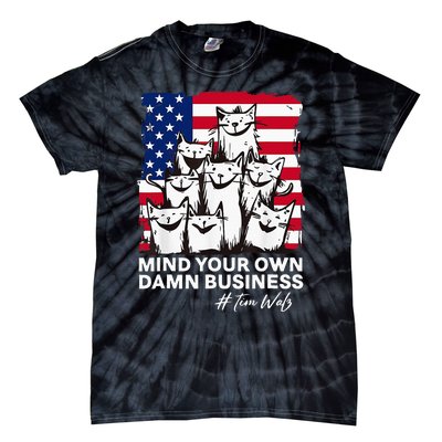 Walz Mind Your Own Damn Business Harris Waltz Cat Lady Tie-Dye T-Shirt