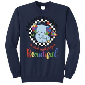 What Makes You Different Is What Makes You Beautiful Tall Sweatshirt