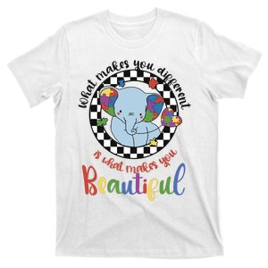 What Makes You Different Is What Makes You Beautiful T-Shirt