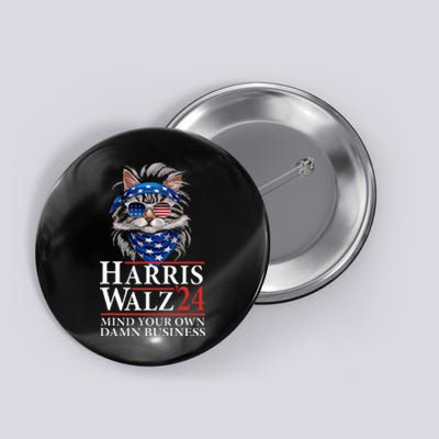 Walz Mind Your Own Damn Business Harris Waltz Cat Lady Button