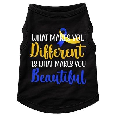 What Makes You Different Is What Makes You Beautiful Down Syndrome Doggie Tank