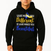 What Makes You Different Is What Makes You Beautiful Down Syndrome Hoodie