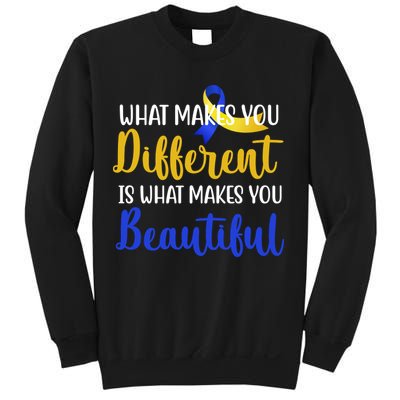 What Makes You Different Is What Makes You Beautiful Down Syndrome Sweatshirt