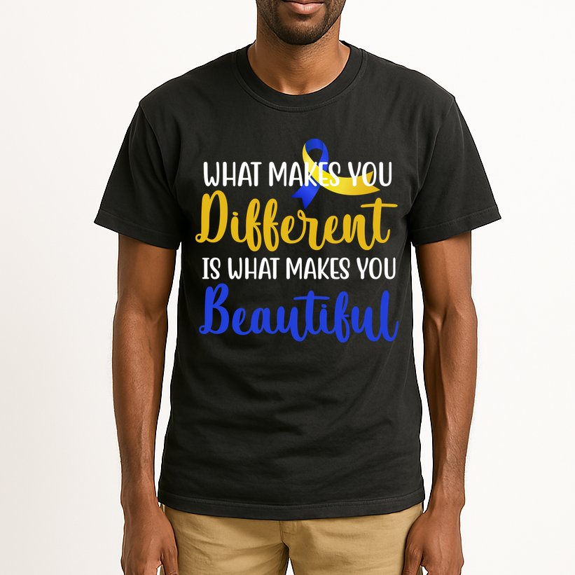 What Makes You Different Is What Makes You Beautiful Down Syndrome Tall T-Shirt