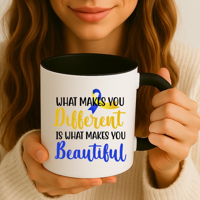 What Makes You Different Is What Makes You Beautiful Down Syndrome Mug