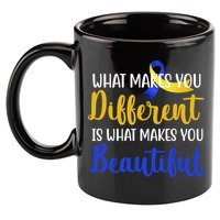 What Makes You Different Is What Makes You Beautiful Down Syndrome 11oz C Handle Ceramic Mug