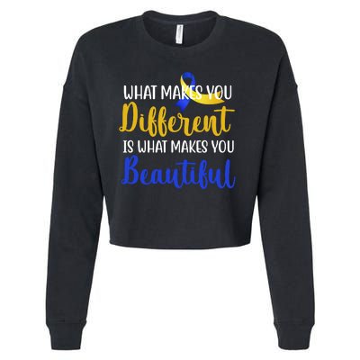 What Makes You Different Is What Makes You Beautiful Down Syndrome Cropped Pullover Crew