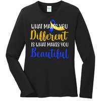 What Makes You Different Is What Makes You Beautiful Down Syndrome Ladies Long Sleeve Shirt