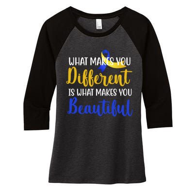 What Makes You Different Is What Makes You Beautiful Down Syndrome Women's Tri-Blend 3/4-Sleeve Raglan Shirt