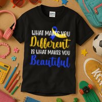 What Makes You Different Is What Makes You Beautiful Down Syndrome Kids T-Shirt