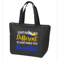 What Makes You Different Is What Makes You Beautiful Down Syndrome Zip Tote Bag