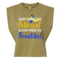 What Makes You Different Is What Makes You Beautiful Down Syndrome Garment-Dyed Women's Muscle Tee