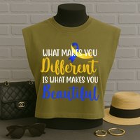 What Makes You Different Is What Makes You Beautiful Down Syndrome Garment-Dyed Women's Muscle Tee