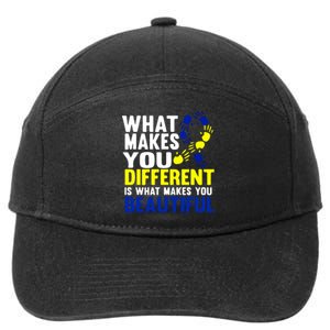 What Makes You Different Is What Make You Beautiful Down Syndrome Gift 7-Panel Snapback Hat