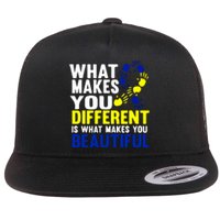 What Makes You Different Is What Make You Beautiful Down Syndrome Gift Flat Bill Trucker Hat