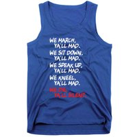 We March Yall Mad Cute Gift Peaceful Protest Rights Rally Gift Tank Top