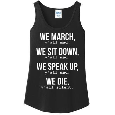 We March, Y'all Mad For Civil Rights Ladies Essential Tank