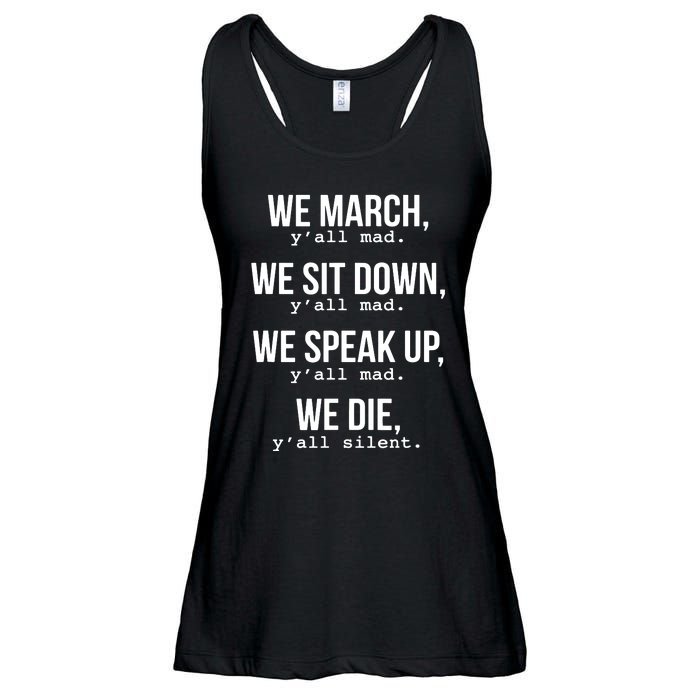 We March, Y'all Mad For Civil Rights Ladies Essential Flowy Tank