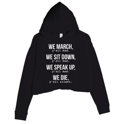 We March, Y'all Mad For Civil Rights Crop Fleece Hoodie