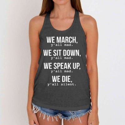 We March, Y'all Mad For Civil Rights Women's Knotted Racerback Tank