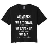 We March, Y'all Mad For Civil Rights Women's Crop Top Tee