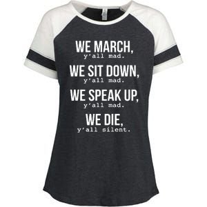 We March, Y'all Mad For Civil Rights Enza Ladies Jersey Colorblock Tee